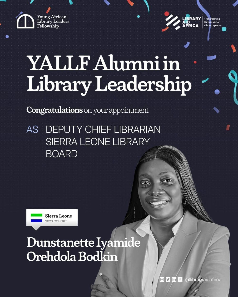 YALLF alumna Dunstanette Iyamide Orehdola Bodkin, appointed Deputy Chief Librarian of the Sierra Leone Library Board